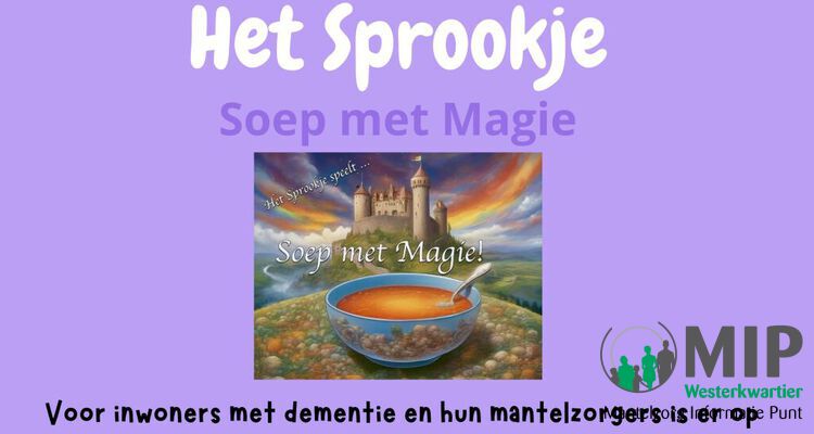 Het sprookje - Voorstelling voor inwoners met dementie en hun mantelzorgers